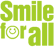 Smile for all